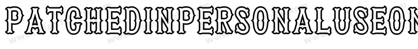 patchedInPERSONALUSEONLY Black字体转换